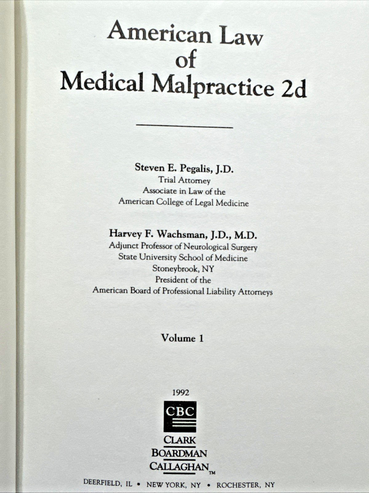 American Law of Medical Malpractice 2d. Vol.1, Vol.2, Vol. 3. 1992. Legal Book