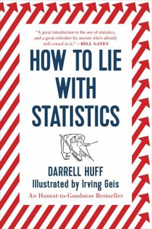 How to Lie with Statistics Paperback Darrell Huff