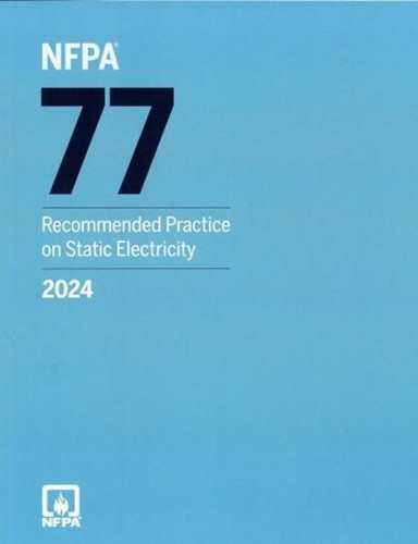 NFPA 77 Recommended Practice on Static Electricity, 2024 Edition PB