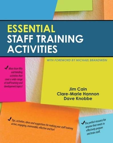 Essential Staff Training Activities – paperback James Cain|Clare Marie Hanno…