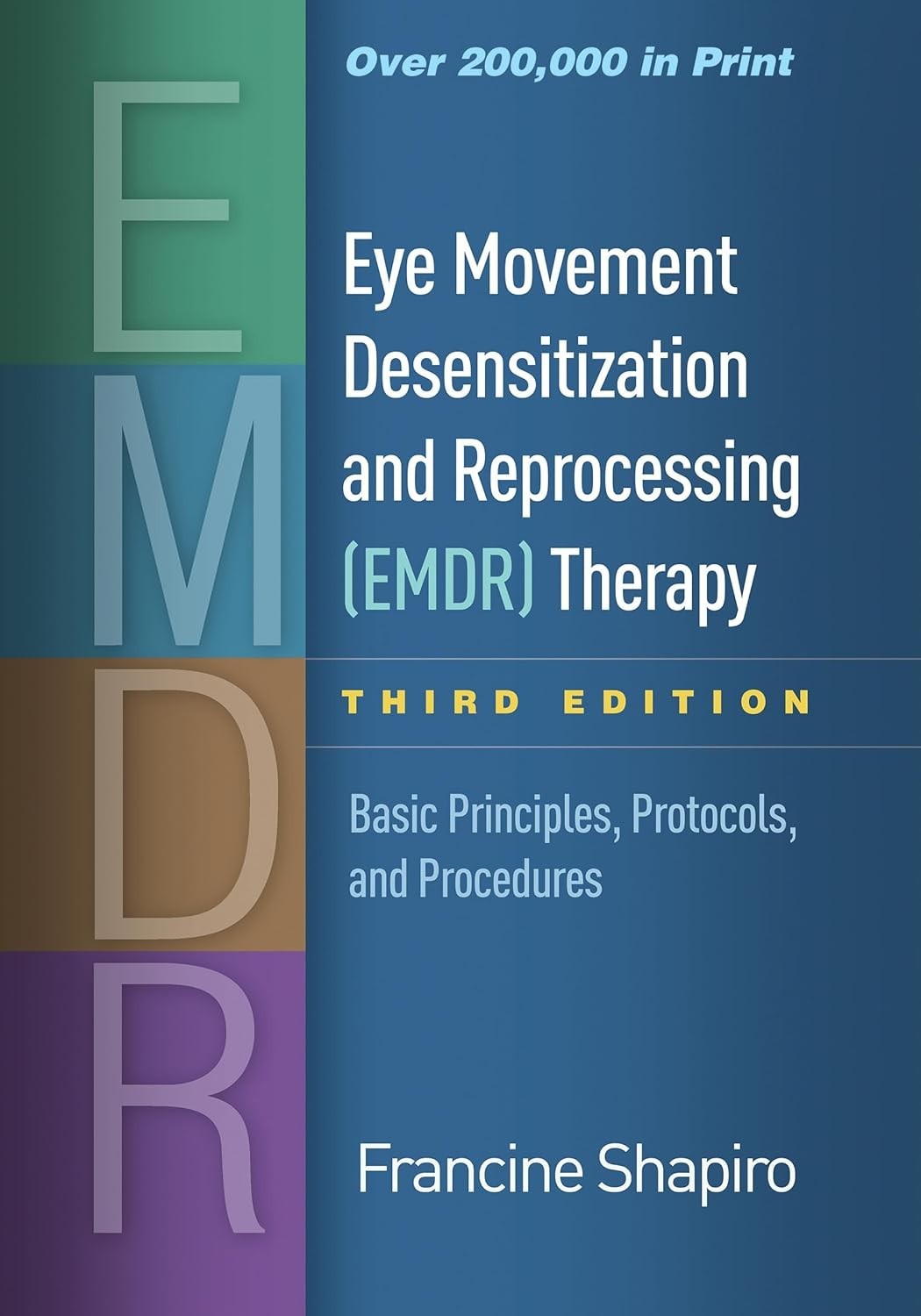 Eye Movement Desensitization and Reprocessing EMDR Therapy Basic Principles HC