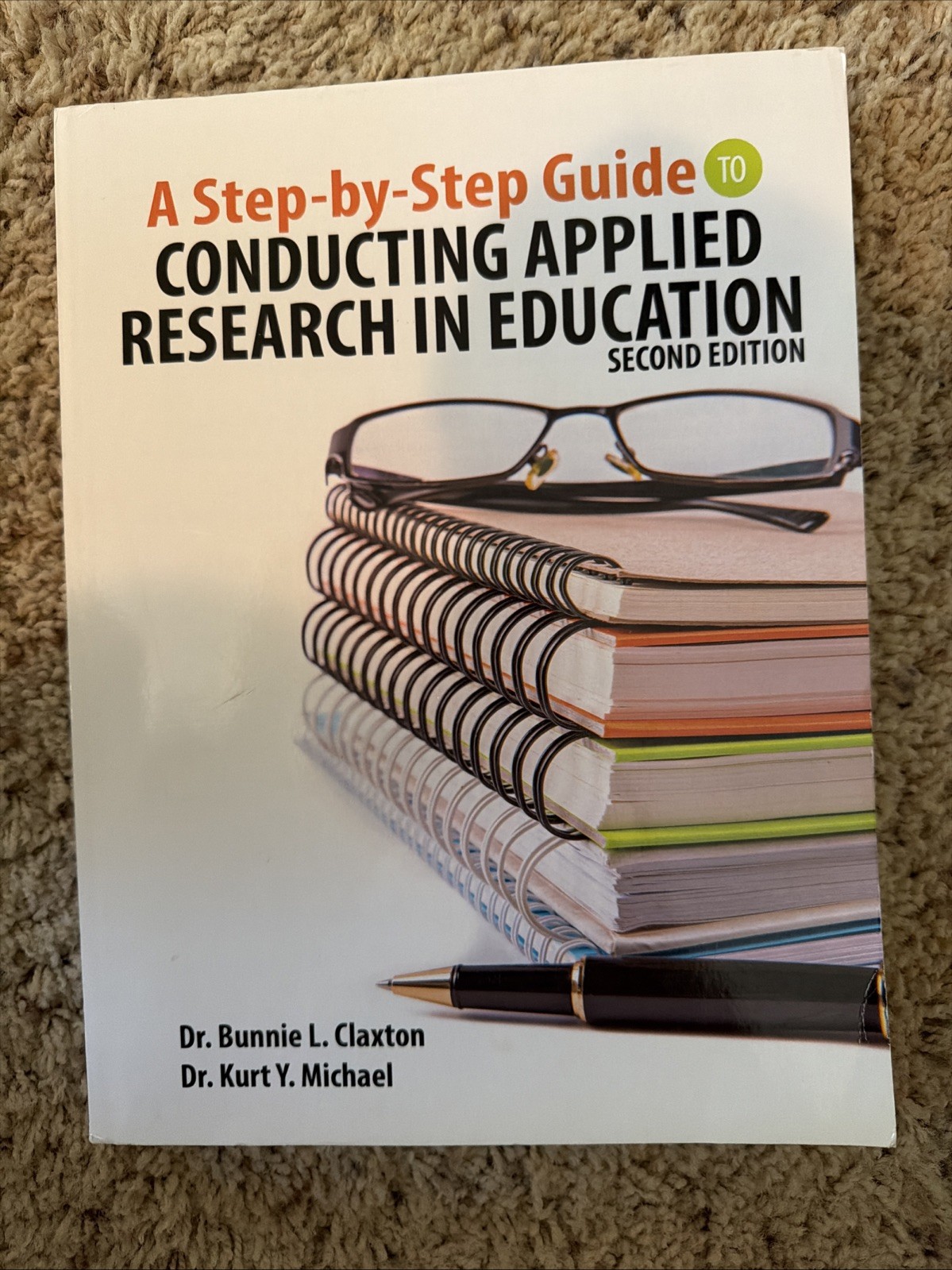 Step-By-Step Guide to Conducting Applied Research in Education Trade