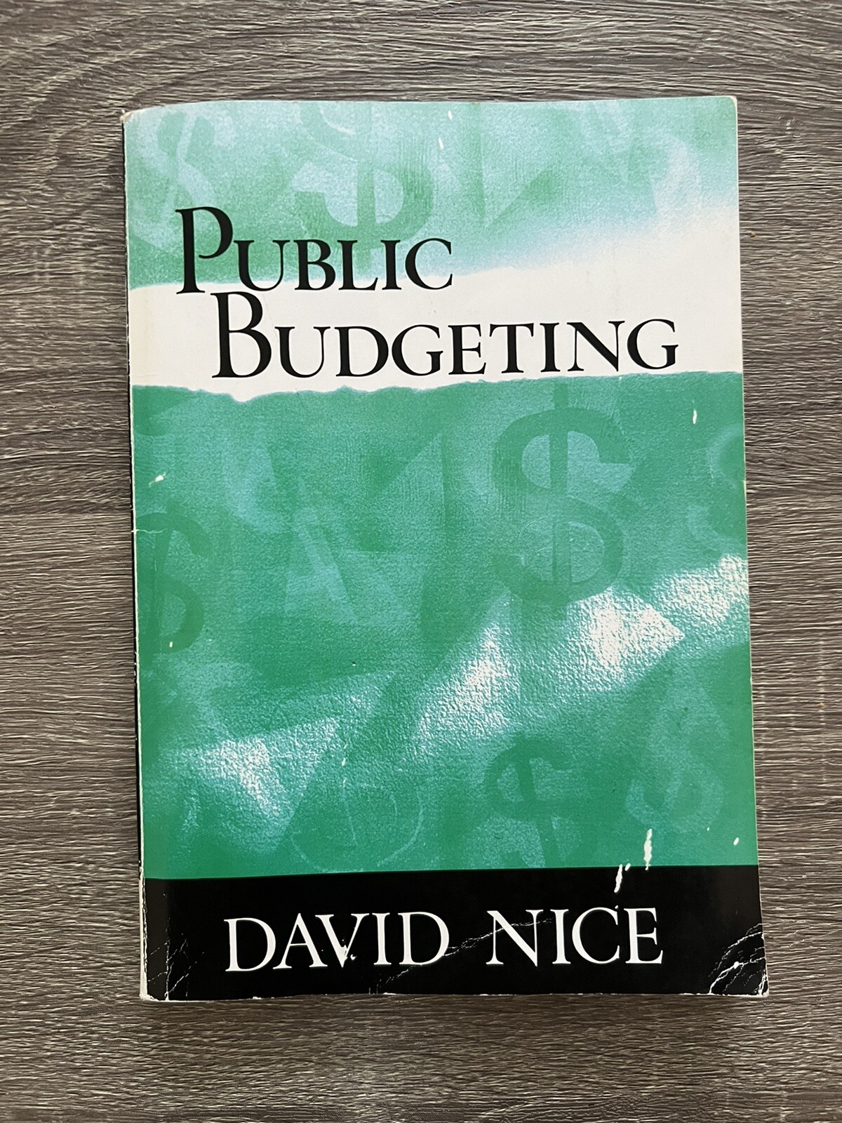 Public Budgeting by David C. Nice (2001, Perfect)