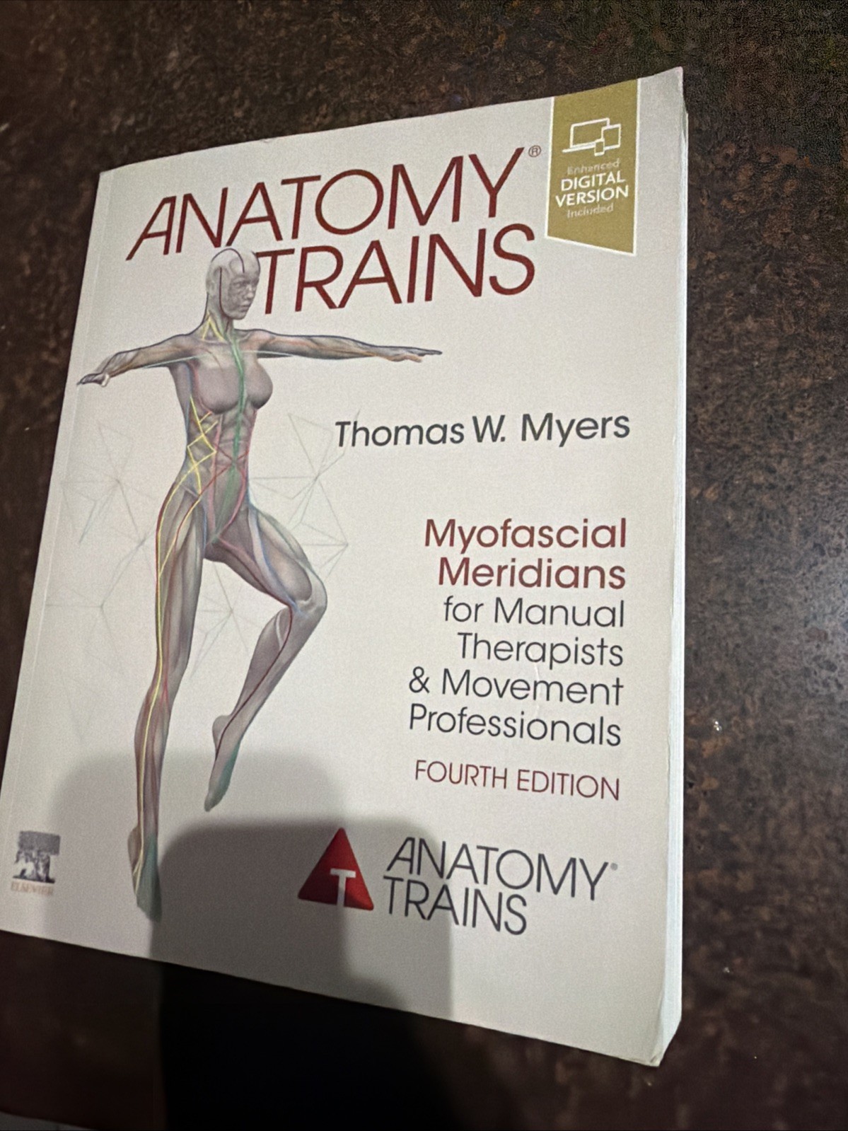 Anatomy Trains: Myofascial Meridians for Manual . . . W/Access Code Softcover