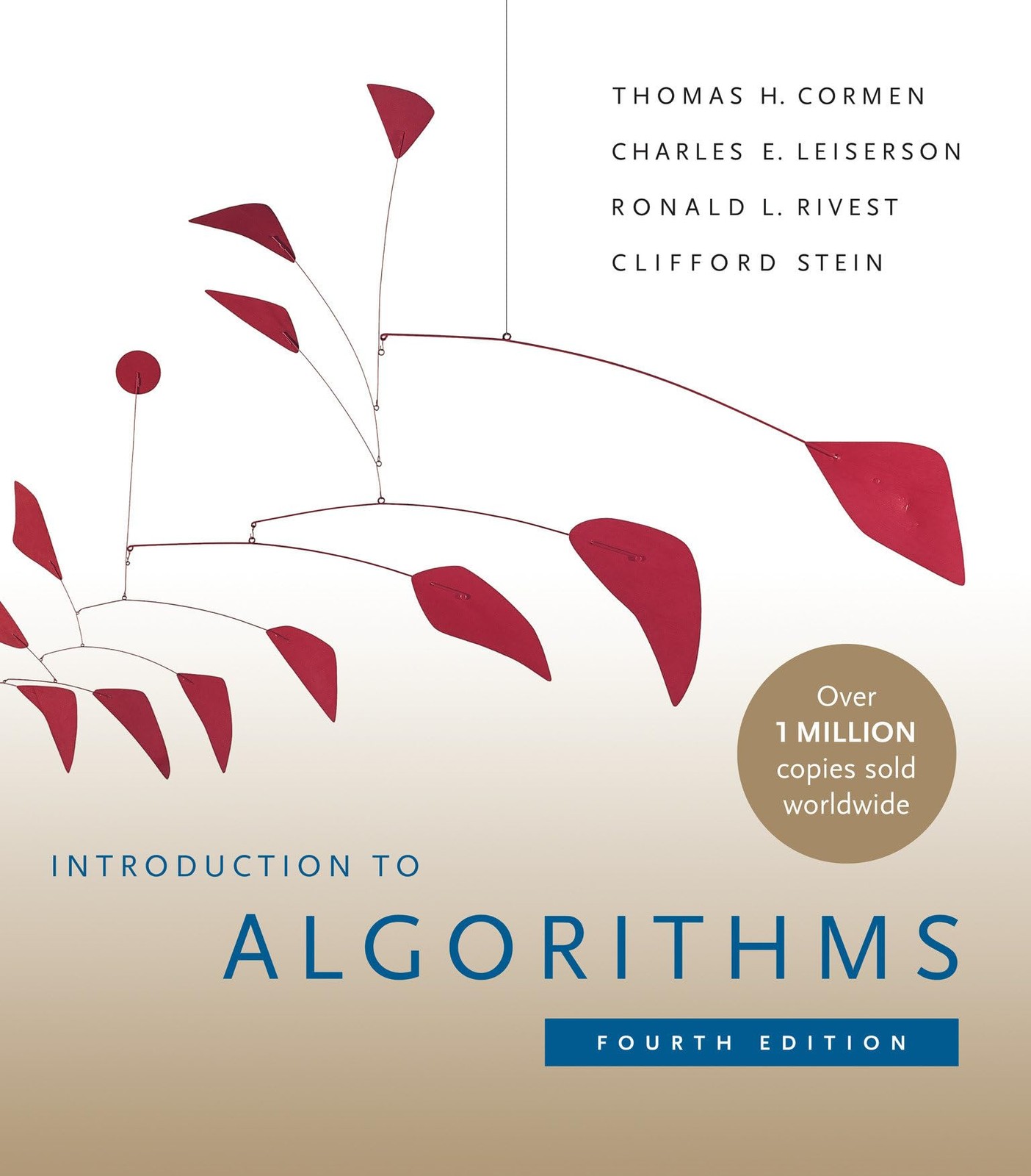 INTRODUCTION TO ALGORITHMS, FOURTH EDITION BY Thomas H. Cormen HARDCOVER