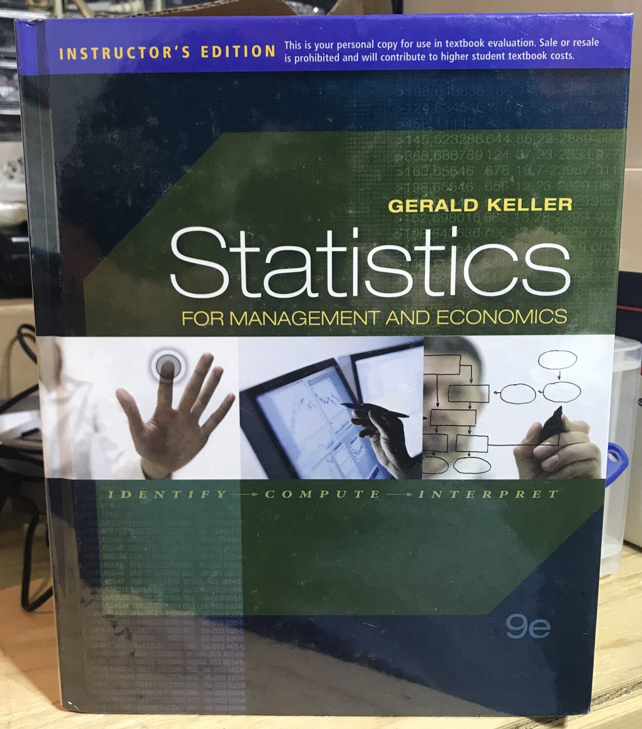 Instructors Edition Statistics for Management and Economcs Gerald Keller 9e