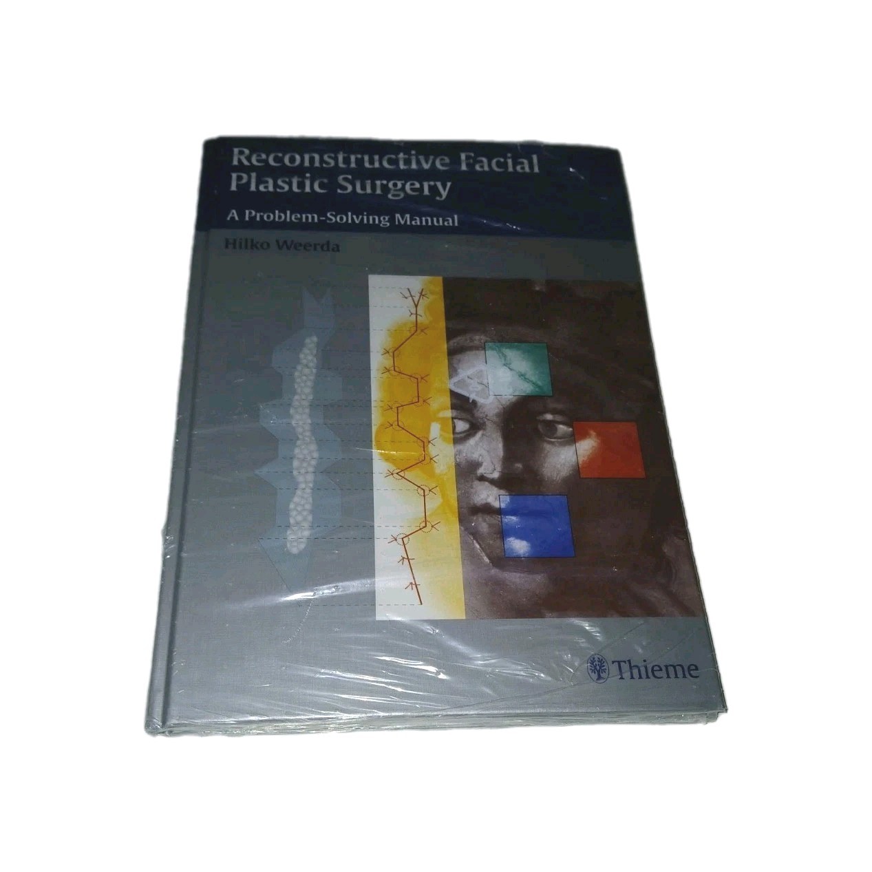 Reconstructive Facial Plastic Surgery – A Problem–Solving Manual Weerda Hardback