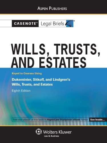 Wills, Trusts, and Estates: Ke – VERY GOOD