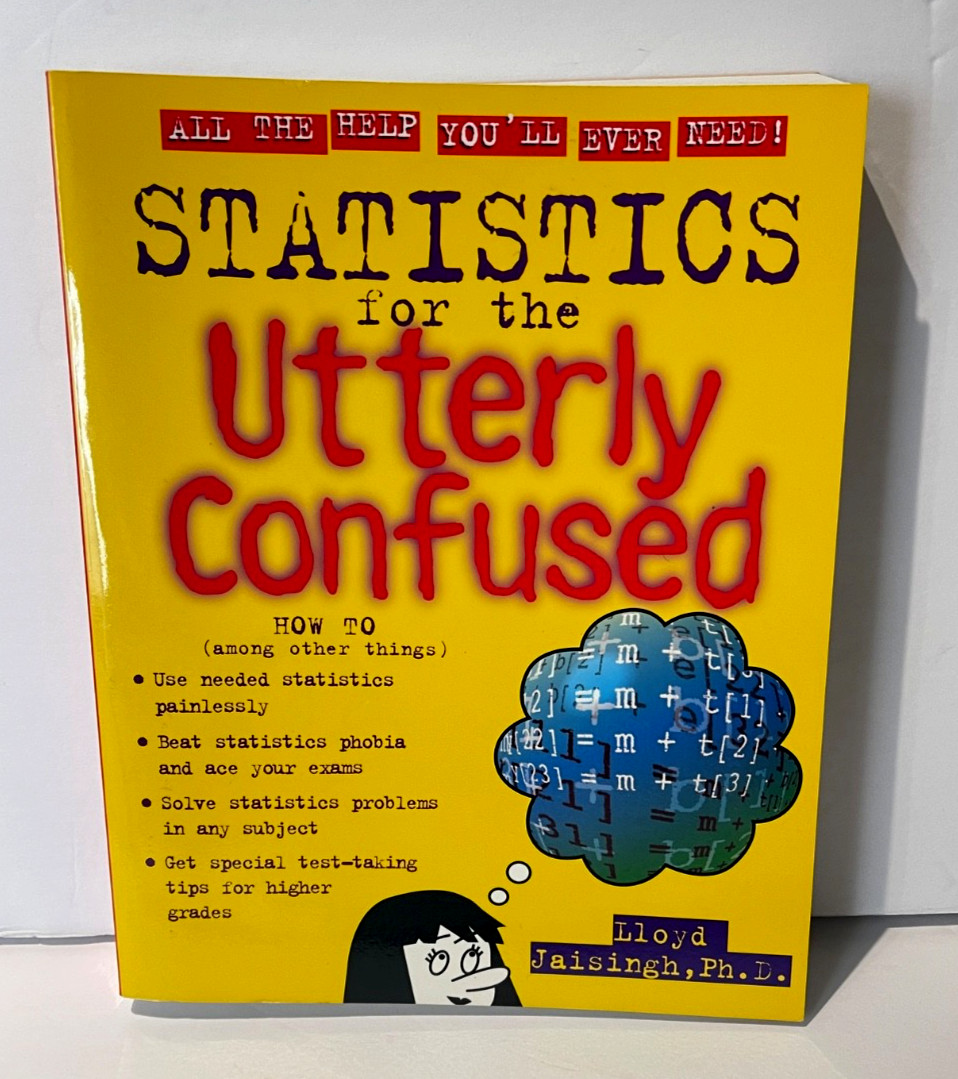 Statistics for the Utterly Confused by Jaisingh, Lloyd R.; Rozakis, Laurie