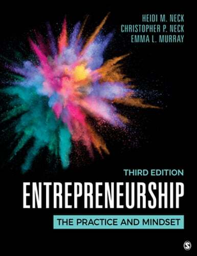 Entrepreneurship: The Practice and Mindset by Heidi M Neck: Used