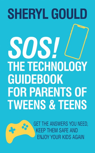 Sos! The Technology Guidebook For Parents Of Tweens And Teen…