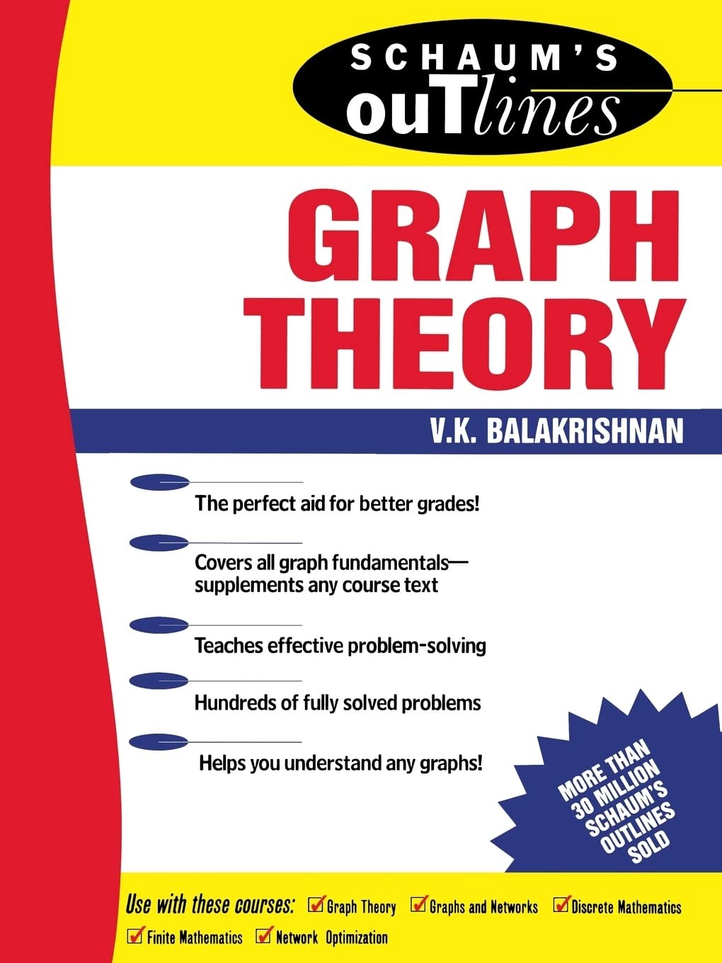 Schaum’s Outline of Graph Theory: Including Hundreds of Solved Problems