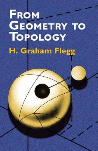 From Geometry to Topology (Dover Books on Mathematics) – Paperback – GOOD