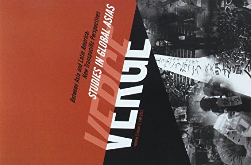 VERGE 3.2: STUDIES IN GLOBAL ASIAS By Tina Chen