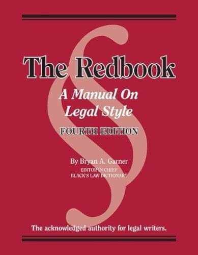 Bryan A. Garner’s Redbook: A Manual – Paperback, by Garner Bryan – Very Good z