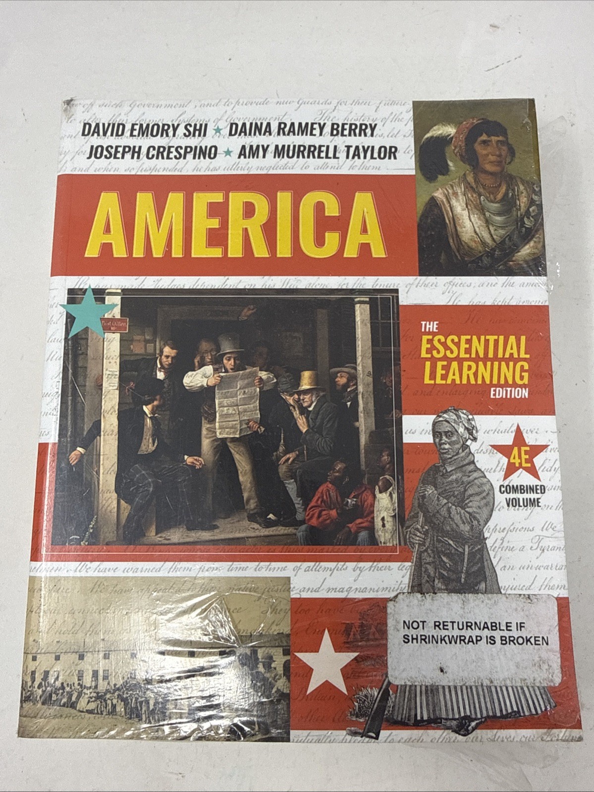 America: The Essential Learning Edition. 4E