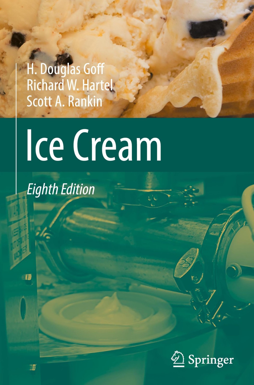 Ice Cream by H. Douglas Goff