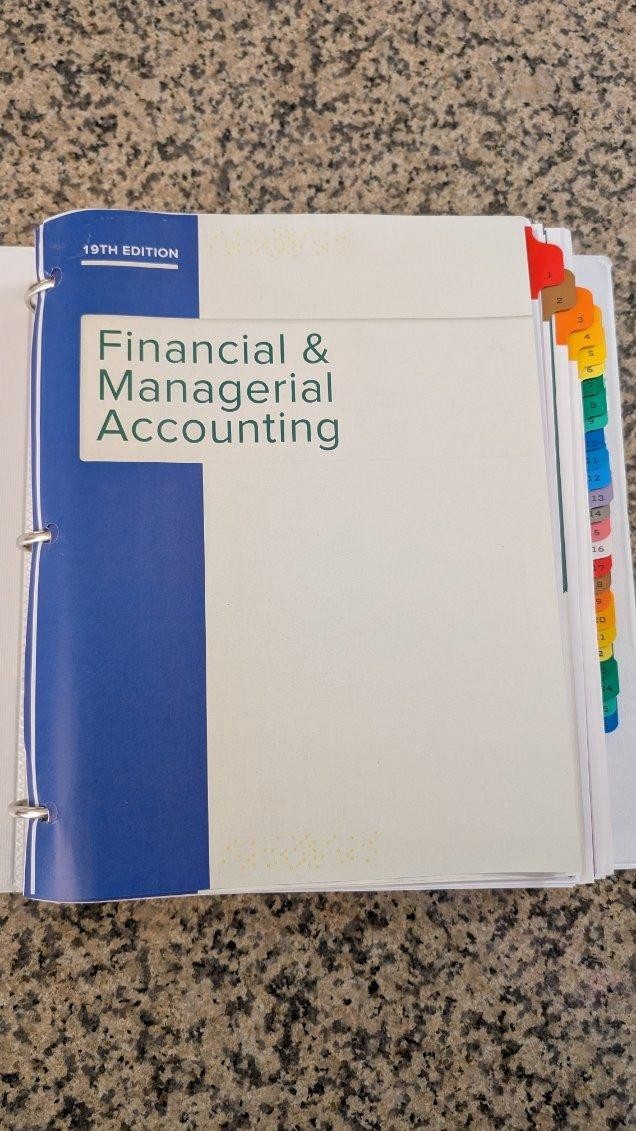 Financial & Managerial Accounting, 19th Edition – Complete