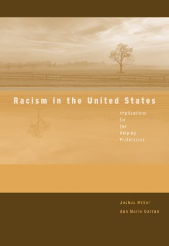 Racism in the United States: Implicatio- 9780495004752, paperback, Joshua Miller