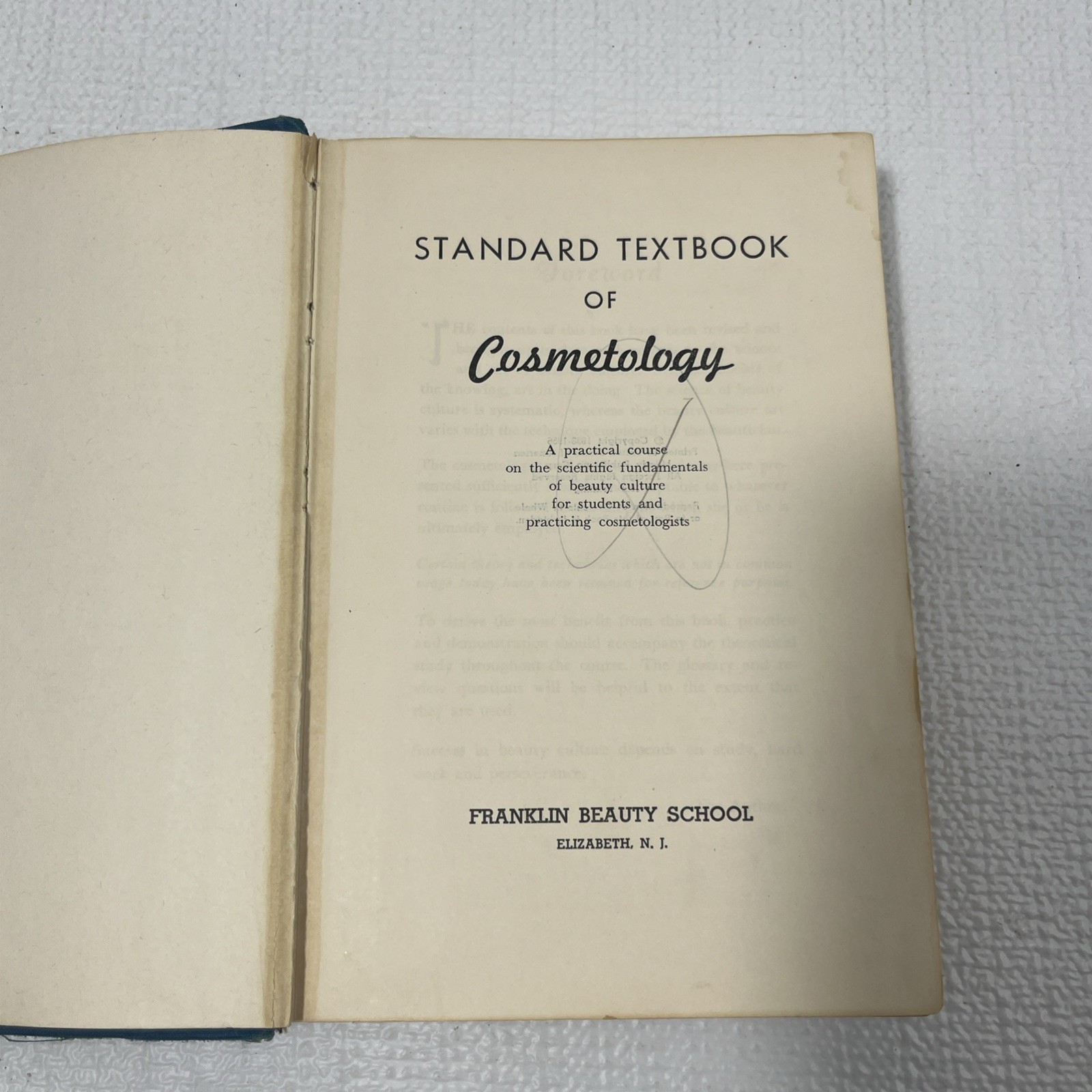 VTG 1957 Standard Textbook Of Cosmetology Franklin Beauty School NJ Milady Pub.