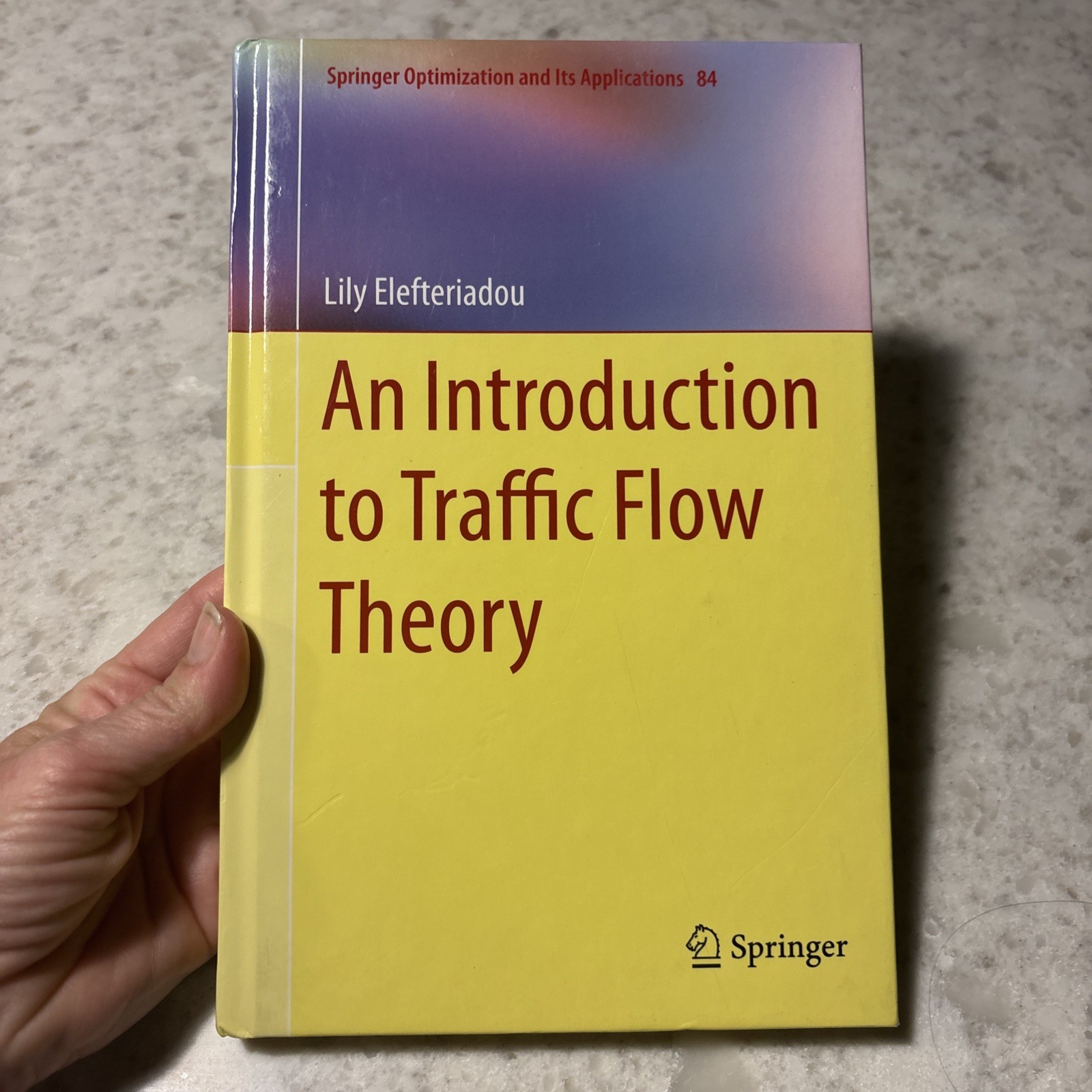 An Introduction to Traffic Flow Theory: 84 (Springer… – Elefteriadou, Lily)