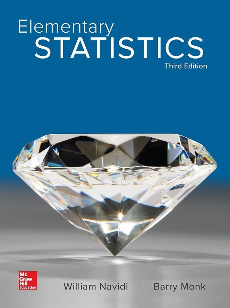 Third Edition of Elementary Statistics by Navidi and Monk