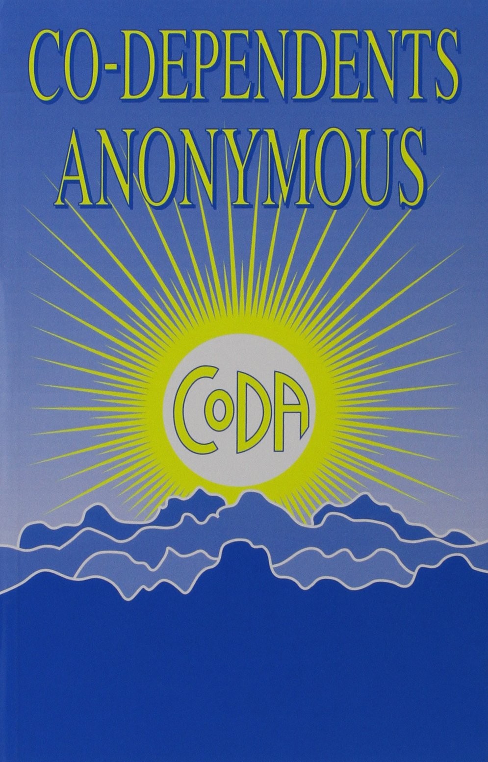 Co-Dependents Anonymous – paperback CoDA