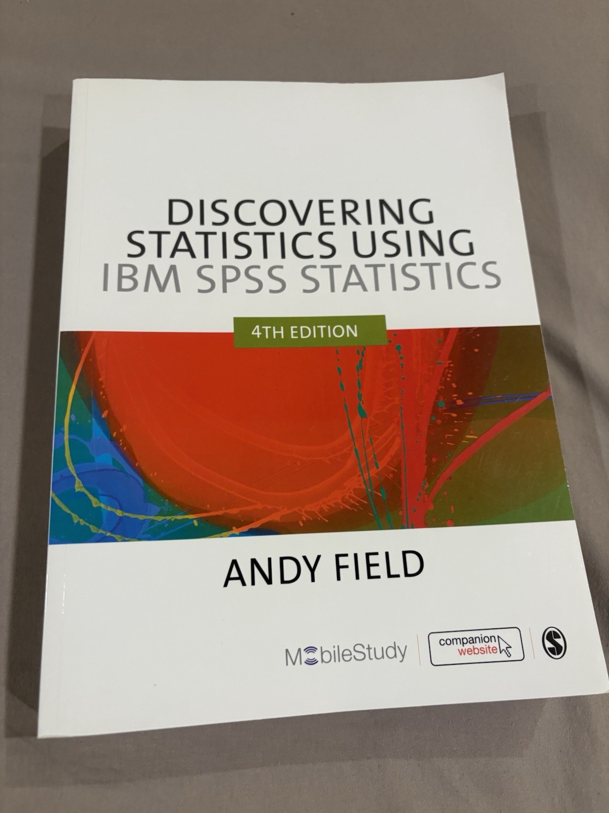 Discovering Statistics Using IBM SPSS Statistics, 4th Edition, Field, Andy, Very