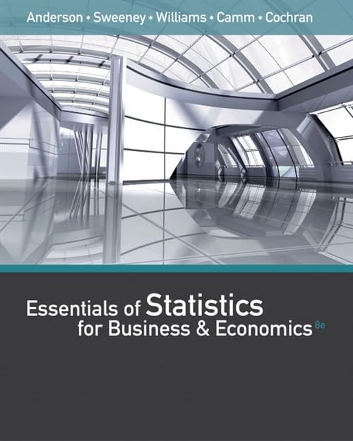Essentials of Statistics for Busines…, Dennis Sweeney