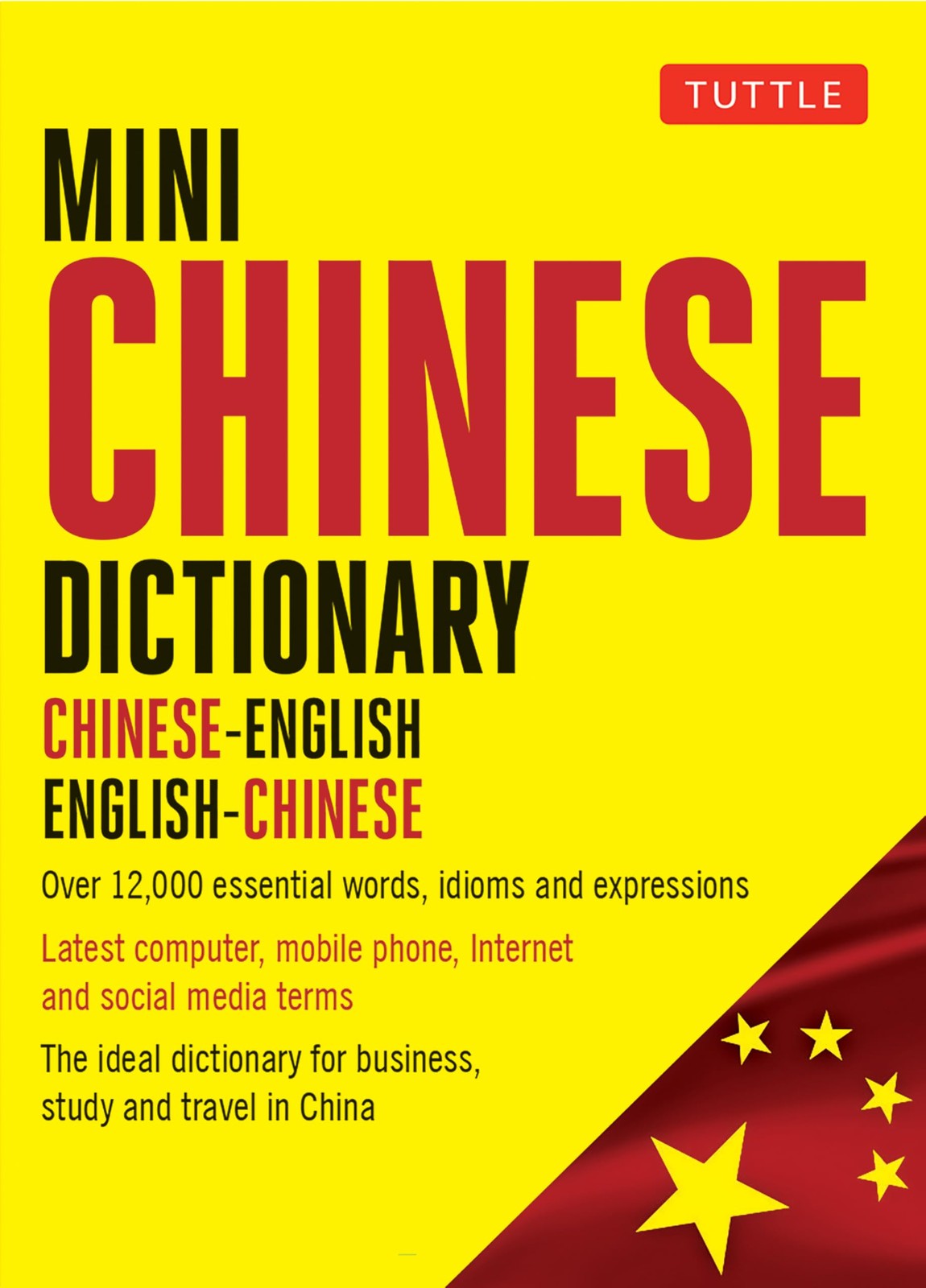Mini Chinese Dictionary: Chinese-English English-Chinese (Tuttle Mini Dictionary