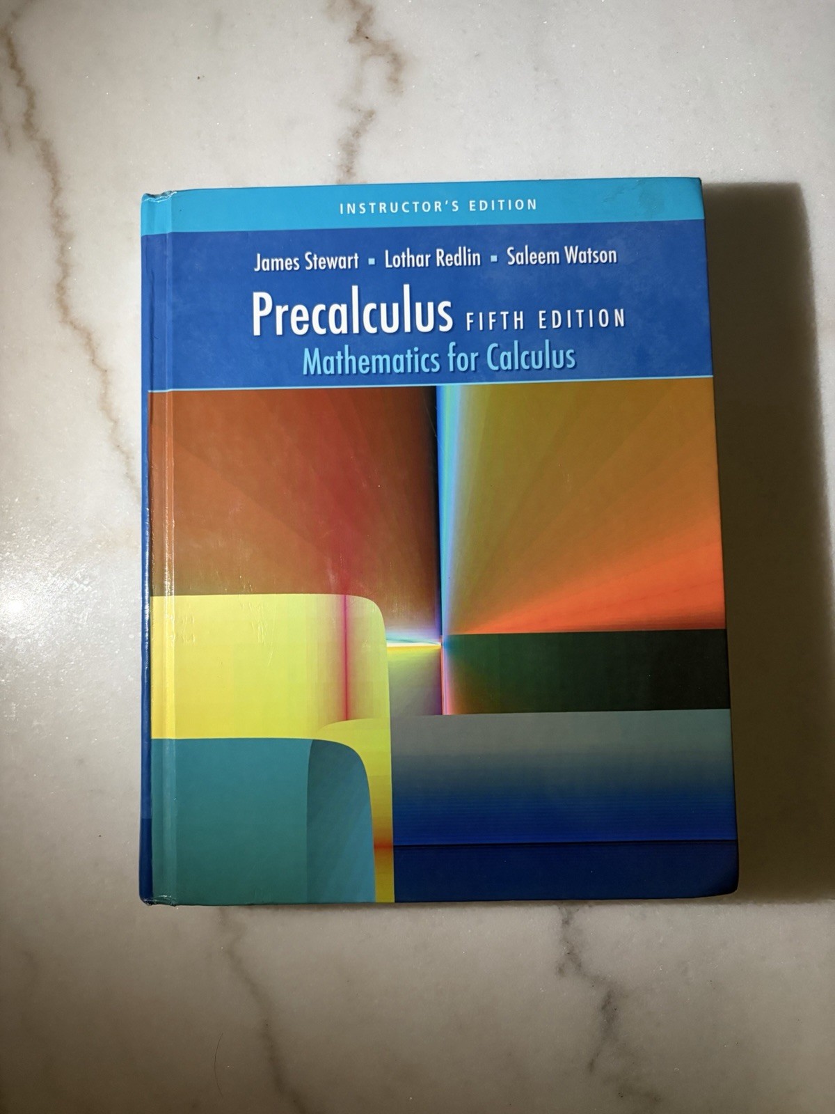 Precalculus Mathematics for Calculus 5 Edition Hardcover Instructor’s Edition