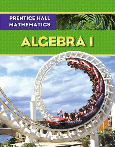 PRENTICE HALL MATH ALGEBRA 1 STUDENT EDITION – Hardcover By PRENTICE HALL – GOOD