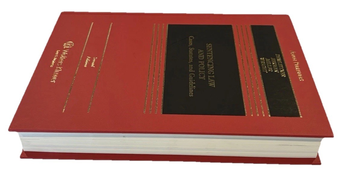Sentencing Law And Policy 5th Edition Demleitner Berman Miller Wright HC