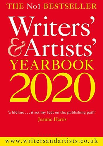 Writers’ & Artists’ Yearbook 2020 (Writers’ and Artists’) By _