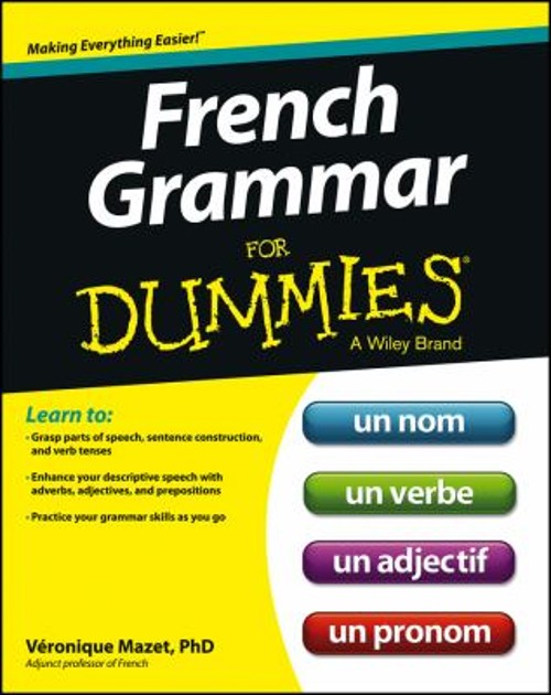 French Grammar for Dummies Paperback Veronique Mazet