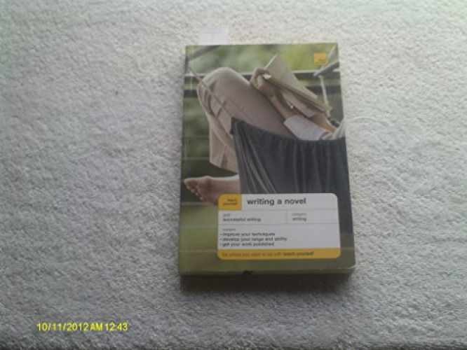 Teach Yourself: Writing a Novel – Paperback, by Watts Nigel – Very Good