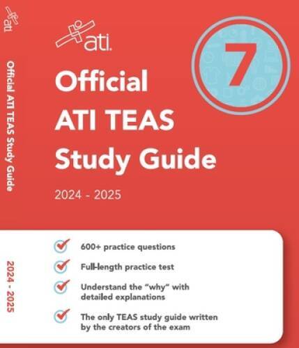 Official ATI TEAS Study Guide 7 (2024-2025 Edition) – Paperback By ATI – GOOD