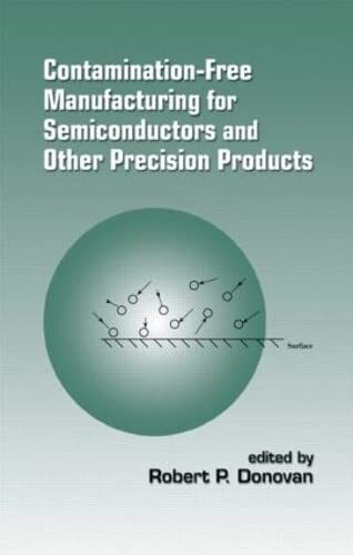 ContaminationFree Manufacturin – Hardcover – VERY GOOD