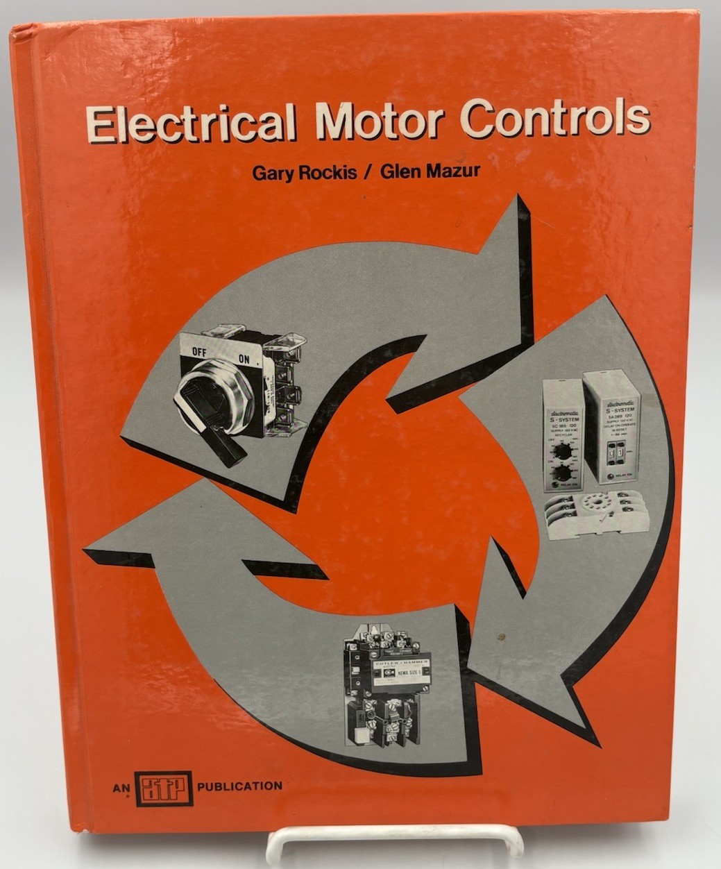 Vintage Electrical Motor Controls By Rockis & Mazur 1982, 1st Edition Hardcover