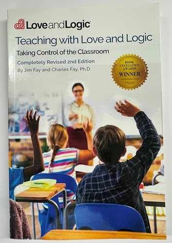 Teaching with Love & Logic: Taking – Paperback, by Jim Fay; Charles – Very Good