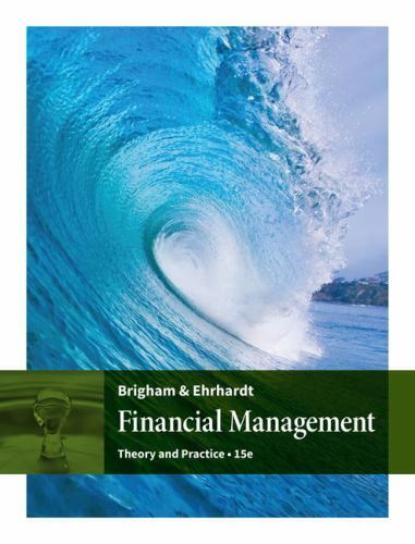 MindTap Course List Ser.: Financial Management : Theory and Practice by Michael