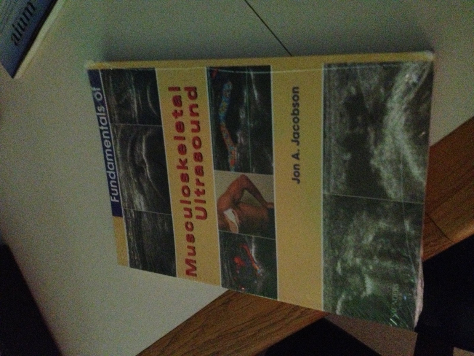 Fundamentals of Musculoskeletal Ultrasound by Jon Jacobson