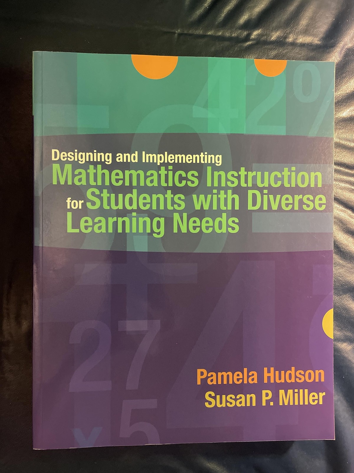 Designing and Implementing Mathematics Instruction for Students with Diverse…