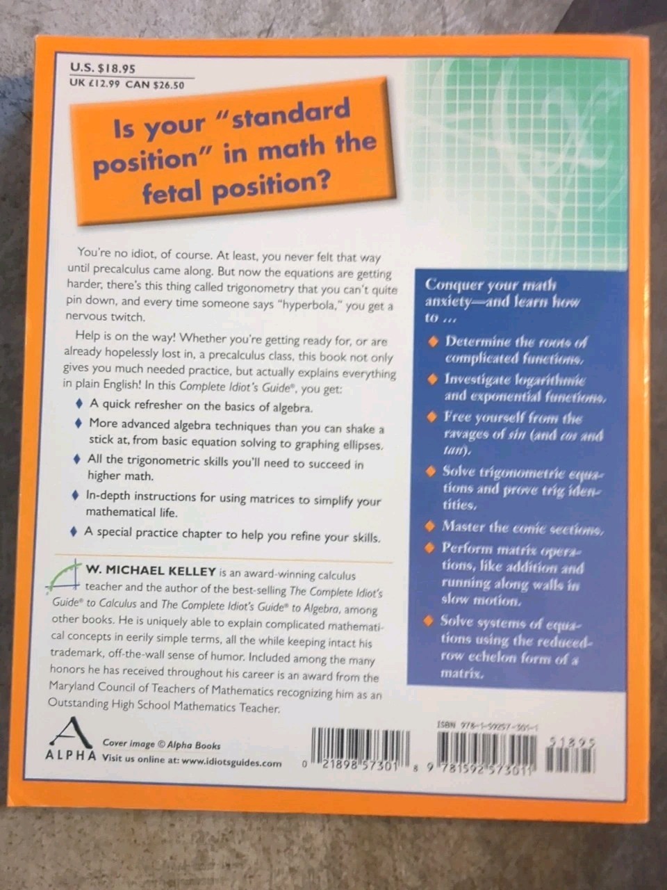 The Complete Idiot’s Guide to Precalculus W. Michael Kelley 2005 Paperback