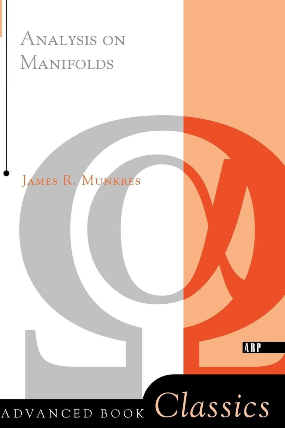 Analysis On Manifolds by James R. Munkres (English) Paperback Book