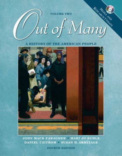 Out of Many: A History of the American People-Media and Research Update, Faraghe
