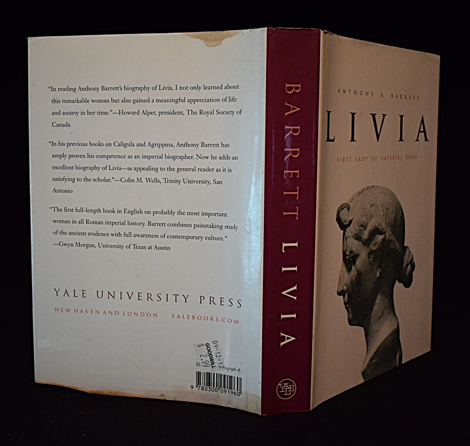 Livia : First Lady of Imperial Rome by Anthony A. Barrett ~c2002 ~Pages 425 ~HC
