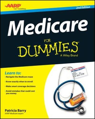 Medicare For Dummies – Paperback By Barry, Patricia – ACCEPTABLE