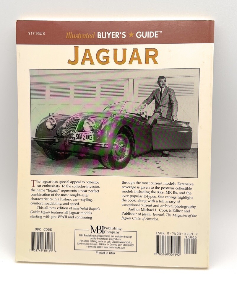 Illustrated Jaguar Buyer’s Guide (ILLUSTRATED BUYER’S By Michael L. Cook *Mint*