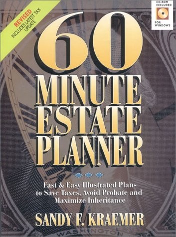 60 Minute Estate Planner: Fast & Easy Illustrated Plans to Save Taxes, Avoid…